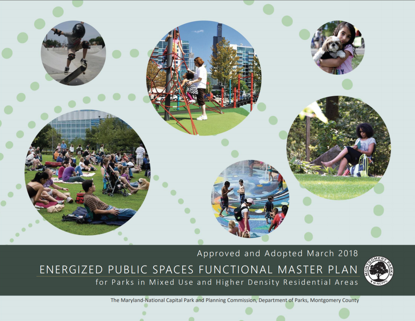Cover page of the Energized Public Spaces (EPS) Functional Master Plan (Approved and Adopted). It is illustrated with pictures of people enjoying variety of activities in parks.