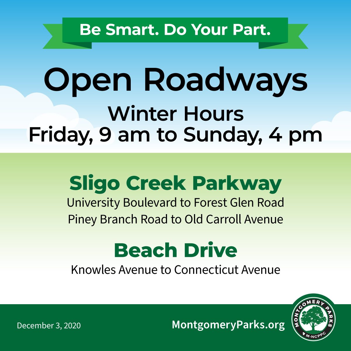 Open Roadways Winter Hours Graphic - Friday 9a to Sunday 4pm. Sligo Creek Parkway and Beach Drive.