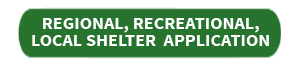 Green button that says Regional, Recreational or Local Shelter Application