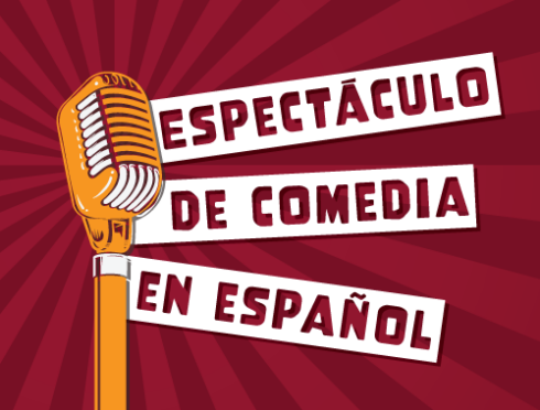 espectaculo de comedia en espanol graphic with red background and golden yellow microphone