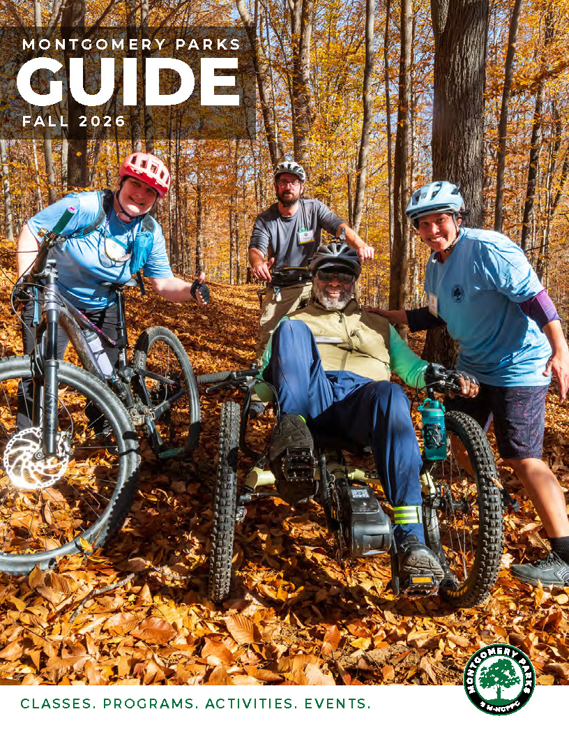 Montgomery Parks Fall Guide 2026. Classes. Programs. Activities. Events.